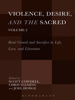 cover image of Violence, Desire, and the Sacred, Volume 2